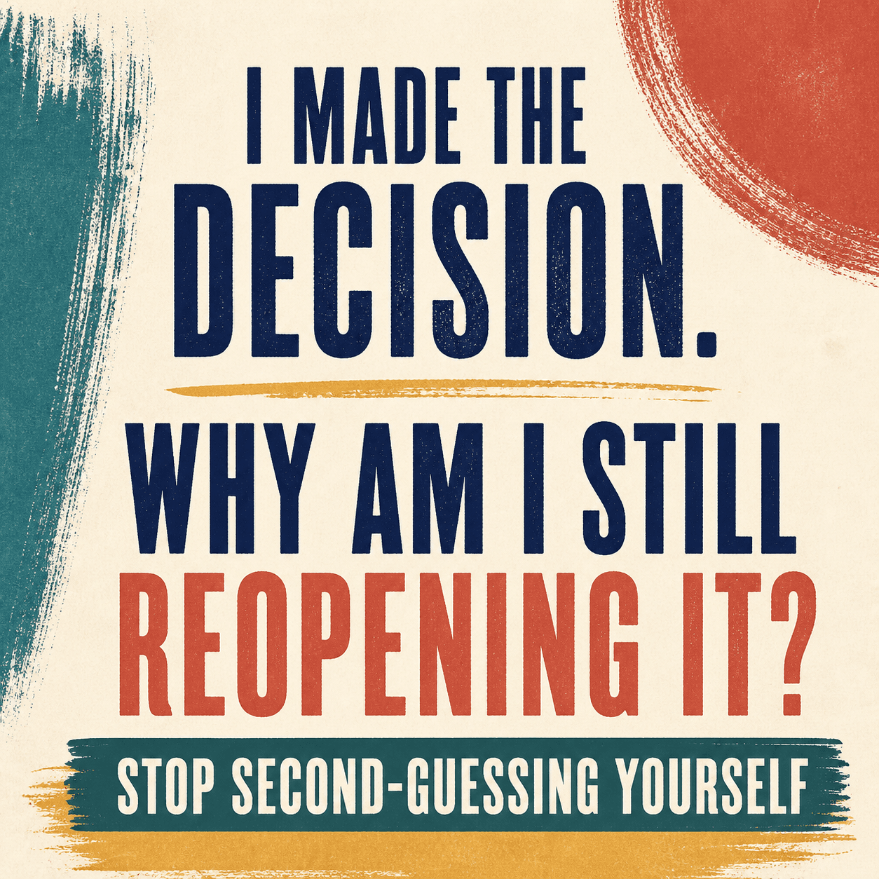 Stop Second-Guessing Yourself Workbook